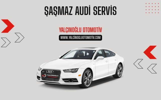 Şaşmaz Audi Servis
