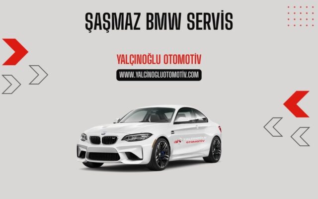 Şaşmaz BMW Servisi