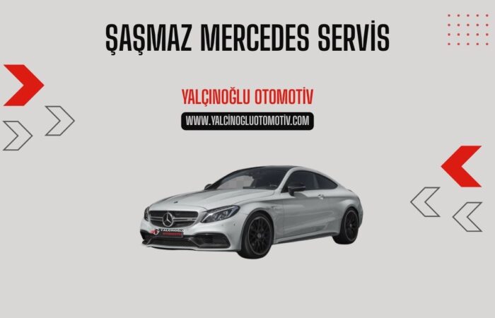 Şaşmaz Mercedes Servis Şaşmaz Mercedes Servis