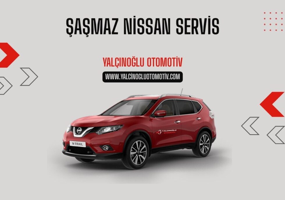 Şaşmaz Nissan Servisi